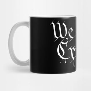 We The Creeple Mug